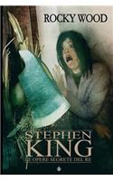 Stephen King. Le opere perdute del Re