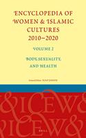 Encyclopedia of Women & Islamic Cultures 2010-2020, Volume 2