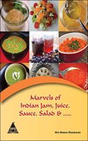 Marvels of Indian Jam, Juice, Sauce, Salad &...