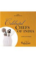 Celebrated Chefs of India
