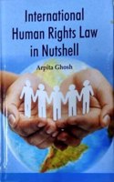 International Human Rights Law in Nutshell