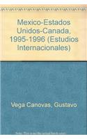 Mexico-Estados Unidos-Canada, 1995-1996