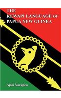 The Kewapi Language of Papua New Guinea