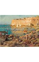 Nostalgias of Malta