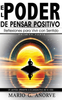 El Poder de Pensar Positivo