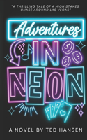 Adventures in Neon