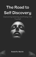 Road to Self Discovery