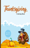 Thanksgiving Coloring Book for Kids Ages 2-5