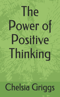 Power of Positive Thinking