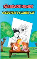 Färbende Hunde, Mädchen 3-6 Jahre alt: 40 Designs von niedlichen Hundefarben, tolles Geschenk zu Weihnachten oder zum Geburtstag