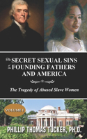 Secret Sexual Sins of the Founding Fathers and America