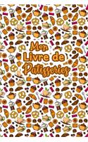 Mon Livre de Patisseries