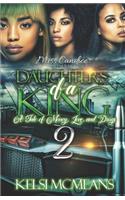 Daughter's Of A King 2