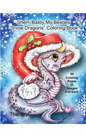 Sherri Baldy My Besties Snow Dragons Coloring Book