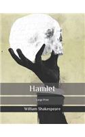 Hamlet: Large Print