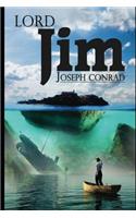 Lord Jim By Joseph Conrad "The Annotated Classic Version" (Fictional Novel)