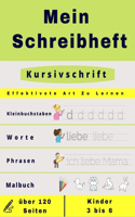 Mein Schreibheft Kleinbuchstaben