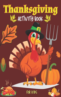 Thanksgiving Activity Book for Kids