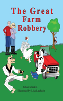 Great Farm Robbery