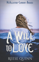 Will To Love