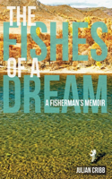 Fishes of a Dream