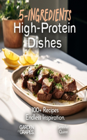 5-Ingredient High-Protein Dishes