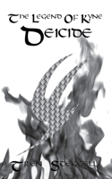 Legend of Kyne Deicide
