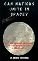 Can Nations Unite in Space