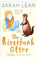 Riverbank Otter (Tiger Days, Book 3)