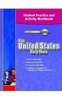 Timelinks, Grade 5, the United States: Early Ages, Student Practice and Activity Workbook