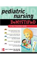 Pediatric Nursing Demystified