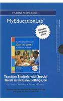 NEW MyLab Education with Pearson eText -- Standalone Access Card -- for Teaching Students with Special Needs in Inclusive Settings