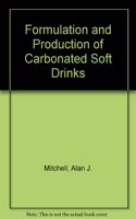 Formulation and production of carbonated soft drinks