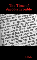 The Time of Jacob's Trouble