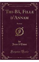 Thi-Bâ, Fille d'Annam