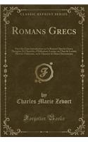 Romans Grecs