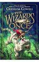 The Wizards of Once