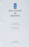 Bundle: Social Psychology and Human Nature, Loose-Leaf Version, 5th + Mindtap, 1 Term Printed Access Card