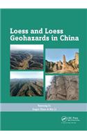 Loess and Loess Geohazards in China