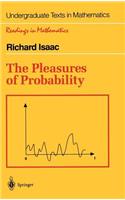 Pleasures of Probability