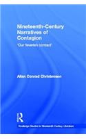 Nineteenth-Century Narratives of Contagion