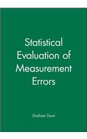 Statistical Evaluation of Measurement Errors