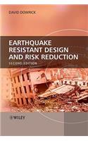 Earthquake Resistant Design and Risk Reduction