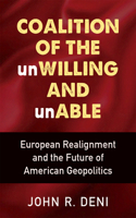 Coalition of the unWilling and unAble