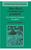 Marc Bloch, Sociology and Geography