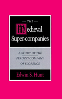 Medieval Super-Companies