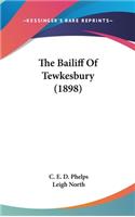 The Bailiff Of Tewkesbury (1898)