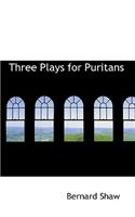 Three Plays for Puritans