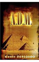 A.D.M.