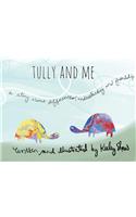 Tully and Me